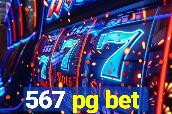 567 pg bet